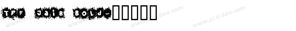 TPF Jaib Bold字体转换